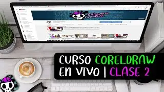 CURSO COREL DRAW 2020 | CLASE EN VIVO 2