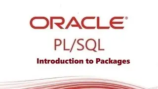 Introduction to PL/SQL Packages in Oracle Database | What are the benefits of using packages