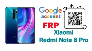 How to Bypass Google account FRP on Xiaomi Redmi Note 8 Pro