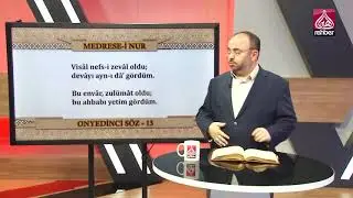 Medrese-i Nur 46.Bölüm