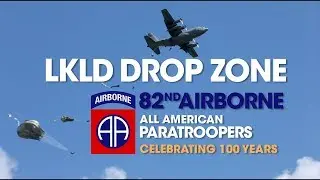 82nd Airborne Division Drops Into Lkld