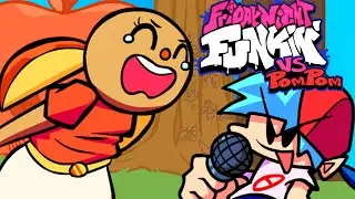 POMPOM IS MAD NOW! | FRIDAY NIGHT FUNKIN VS POMPOM