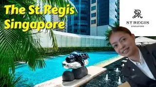 The St. Regis Hotel Singapore - The best address in Singapore!