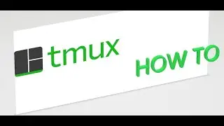 TMUX How to _ Learn it from scratch 