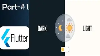 Dark and Light Theme in #flutter || part-1 || Easiest Tuturial || for single page(2023)