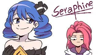 Seraphine.