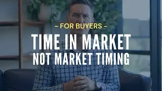 Real Estate success is not about timing the market