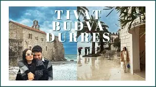 1 GÜNDE TİVAT PORTO MONTENEGRO | BUDVA | DURRES 🇲🇪🇦🇱