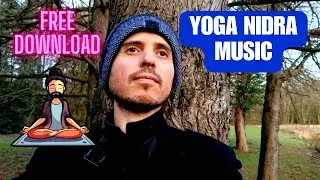Yoga Nidra Music (Free Download)