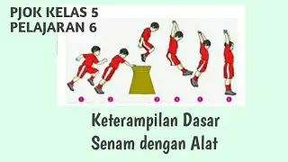 PJOK KELAS 5, Keterampilan Dasar Senam dengan Alat