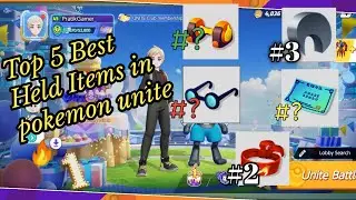 Top 5 best Held items in Pokemon Unite | Best 5 Held items in Pokemon Unite.