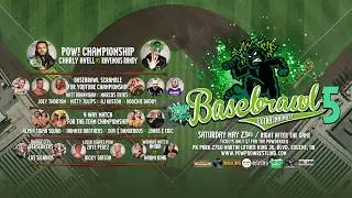 Basebrawl 5: Extra Innings! | Saturday, May 23, 2026 | FREE & LIVE