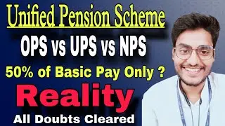 Unified Pension Scheme 2024 (UPS) Kya Hai- All Doubts by Rohit Tripathi- NPS vs OPS Better🧐