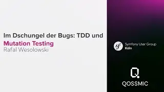 Im Dschungel der Bugs: TDD und Mutation Testing (DE) @ Symfony UserGroup 12/2023