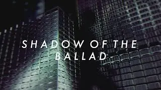 SKYGGE - Ballad of The Shadow