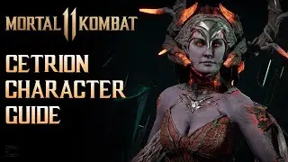 Cetrion - Force of Nature Full Strategy Guide [Mortal Kombat 11 tutorial]