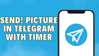 How To Send Picture In Telegram With Timer 2024