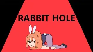 Rabbit Hole