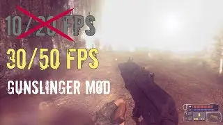 КАК ПОВЫСИТЬ FPS БЕЗ УХУДШЕНИЯ ГРАФИКИ В STALKER - GUNSLINGER MOD | ДЛЯ СРЕДНИХ ПК (УЖЕ НЕ РАБОТАЕТ)