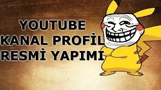 Programsız Kolay YouTube Profil Resmi Yapımı