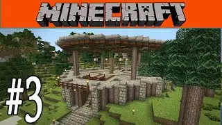 Minecraft - Building the New Base!  #3
