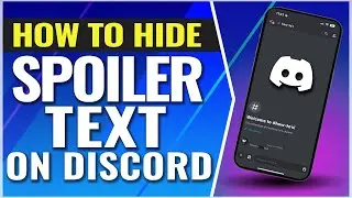 How To Hide Text on Discord