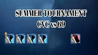 Summer Tournament - CVC vs 69 (BO3) | Identity V