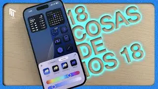 18 Cosas que puedes hacer con iOS 18