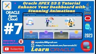 Oracle APEX 23.2 Tutorial: Enhance Your Dashboard with Stunning Animations | Learn Oracle in Bangla