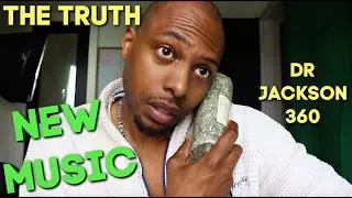 Dr Jackson 360  - The Truth (Official Audio) New music