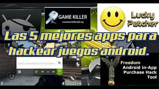 Las 5 mejores apps para hackear juegos android.