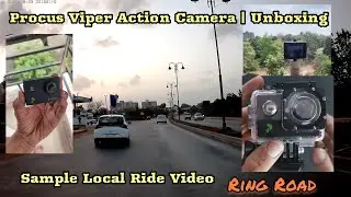 Procus Viper Action Camera | Unboxing | Sample Ride Video