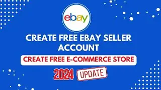 How to Create Ebay Seller Account (2024 + India/Pakistan)