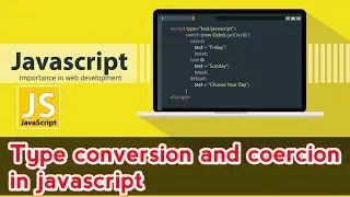 Type Conversion in JavaScript | Javascript tutorial for begineers
