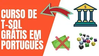 Curso em português, gratuito de Linguagem SQL - T-SQL