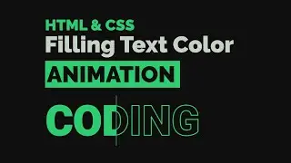 FILLING TEXT COLOR CSS ANIMATION | CSS text animation effect | CSS filling text color animation
