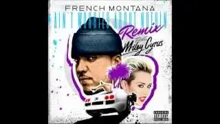 Miley Cyrus - Ain't Worried Bout Nothin (Remix) ♫ Ft. French Montana `