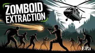 Project Zomboid 'EXTRACTION' Escape From Knox County