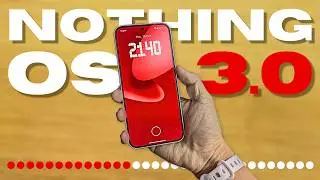 Nothing OS 3.0: My Favourite!