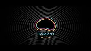 TP-Minds Sessions #3 | Andrés de la O