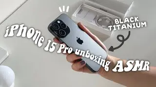iPhone 15 pro unboxing asmr📱 | black titanium aesthetic 🖤 | set up, Amazon accessories, pre order
