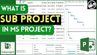 What is Sub-Project Feature in MS Project? Learn to Monitor Multiple Projects in Microsoft Project