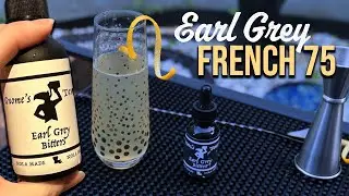 French 75 Cocktail w/ Gnome's Tavern Earl Grey Bitters