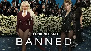 7 Shocking Things BANNED at the Met Gala
