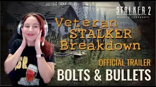 STALKER 2 Bolts and Bullets Veteran Breakdown!