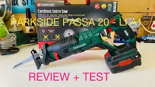parkside sabre saw review + test 2021 PASS 20-Li A1