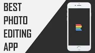 BEST PHOTO EDITING APP FOR IPHONE!