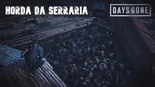 Days Gone e a Horda da Serraria no PS5