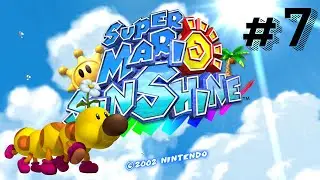 Super Mario Sunshine: Playthrough: Part 7