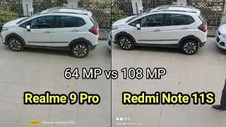 Realme 9 Pro vs Redmi Note 11S camera Test | Realme 9 Pro camera review | Tech 4 camera